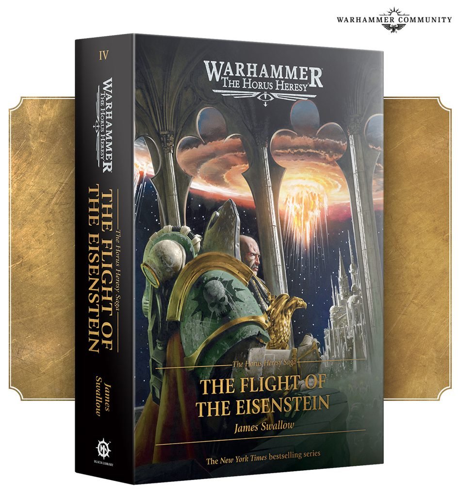 Black Library dévoile la nouvelle couverture de The Flight of the Eisenstein, quatrième tome de la Horus Heresy Saga avec Nathaniel Garro.